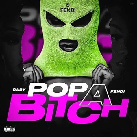 baby fendi pop my lyrics|Baby Fendi Lyrics, Songs, and Albums .